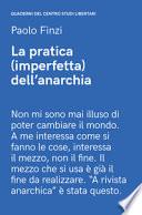 La pratica (imperfetta) dell'anarchia