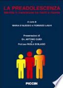 La preadolescenza. Identità in transizione tra rischi e risorse
