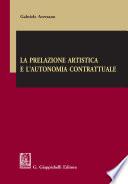 La prelazione artistica e l'autonomia contrattuale