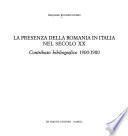 La presenza della Romania in Italia nel secolo XX