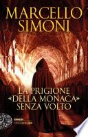 La prigione della monaca senza volto