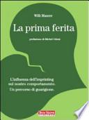 La prima ferita
