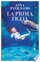 La prima figlia