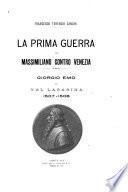 La prima guerra di Massimiliano Contro Venezia