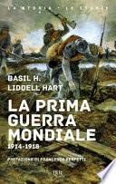 La prima guerra mondiale. 1914-1918