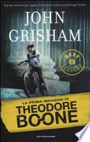 La prima indagine di Theodore Boone
