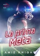 La Prima Meta