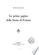 La prima pagina della storia di Ferrara