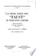 La prima parte del Faust di Wolfango Goethe