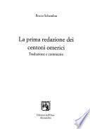 La prima redazione dei centoni omerici