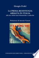 La prima Resistenza armata in Italia