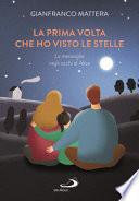 La prima volta che ho visto le stelle. La meraviglia negli occhi di Alice