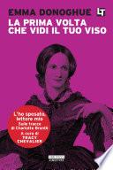 La prima volta che vidi il tuo viso