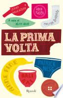 La prima volta