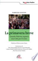 La primavera breve