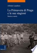 La Primavera di Praga e le sue stagioni