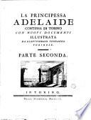 La principessa Adelaide contessa di Torino con nuovi documenti illustrata da Giantommaso Terraneo torinese. Parte prima -seconda
