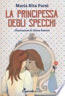 La principessa degli specchi