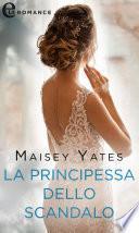 La principessa dello scandalo (eLit)