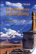 La principessa di Gungtang
