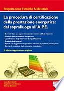 La procedura di certificazione della prestazione energetica: dal sopralluogo all’a.P.E.