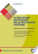 La professione infermieristica e la sua procedura disciplinare
