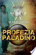 La profezia del paladino