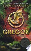 La profezia del sangue. Gregor