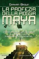 La profezia della pioggia maya