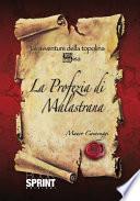 La profezia di Malastrana