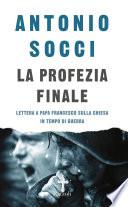 La profezia finale