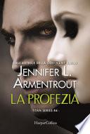 La profezia. Titan series