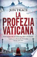 La profezia vaticana
