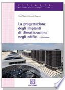 La progettazione degli impianti di climatizzazione negli edifici
