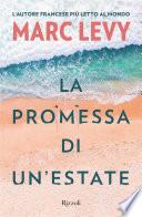 La promessa di un'estate