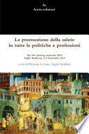 La promozione della salute in tutte le politiche e professioni