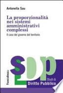 La proporzionalità nei sistemi amministrativi complessi. Il caso del governo del territorio