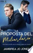 La Proposta Del Miliardario