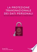 La protezione transnazionale dei dati personali. Dai safe harbour principles al privacy shield