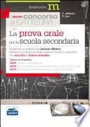 La prova orale del concorso per le classi A025, A028, A033. Progettare e condurre una lezione efficace...