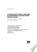 La prova scritta per il concorso a cattedre nelle scuole di ogni ordine e grado