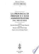 La provincia di Firenze e i suoi amministratori