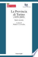 La Provincia di Torino (1859-2009). Studi e ricerche