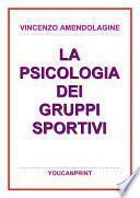 La psicologia dei gruppi sportivi