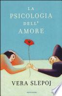 La psicologia dell'amore