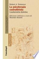La psicoterapia costruttivista. Caratteristiche distintive