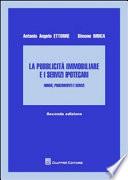 La pubblicità immobiliare e i servizi ipotecari. Norme, procedimenti e servizi