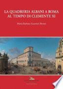 La quadreria Albani a Roma al tempo di Clemente XI