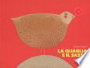 La quaglia e il sasso