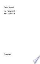 La qualità televisiva